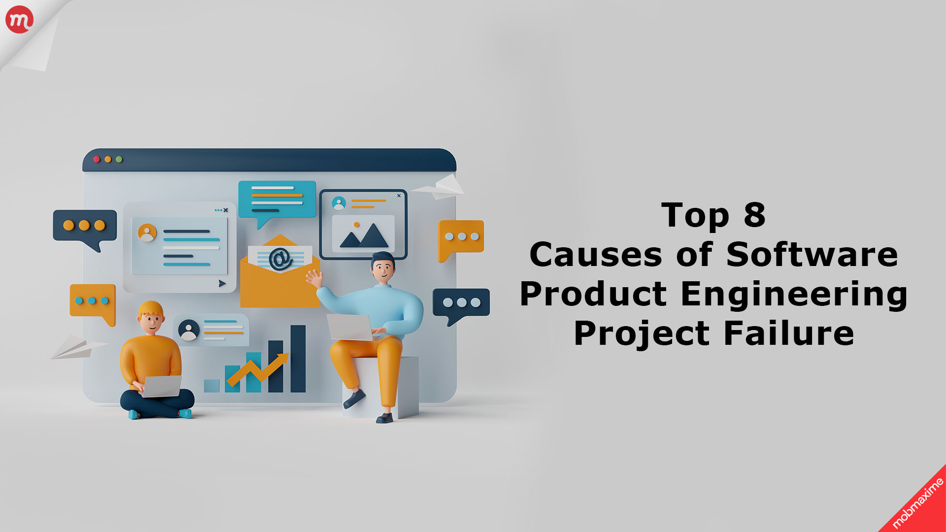 Top 8 Causes of Software Product Engineering Project Failure