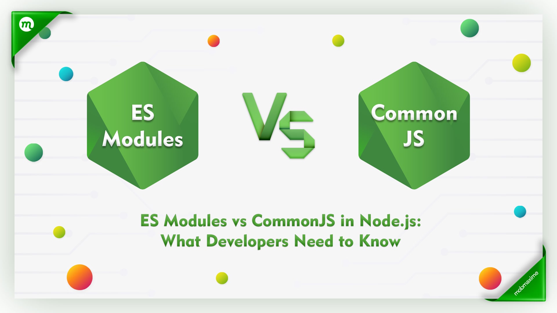 ES Modules vs CommonJS in Node.js: What Developers Need to Know
